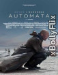 Automata (2014) Dual Audio (ORG) [Hindi+English] Hollywood Hindi Dubbed Movie Download